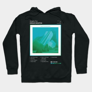 Genghis Tron - Dream Weapon Tracklist Album Hoodie